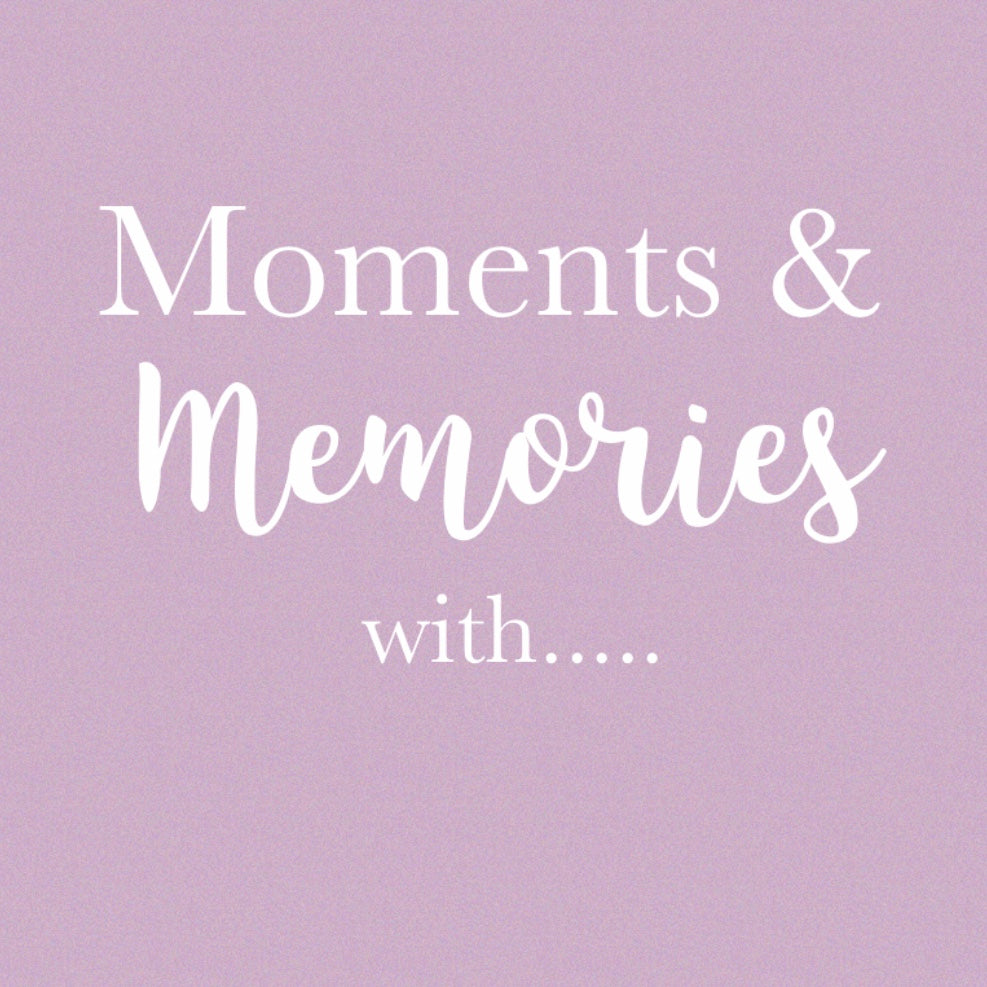Moments & Memories with.....Anna Lewis aka 'Sketchy Muma'