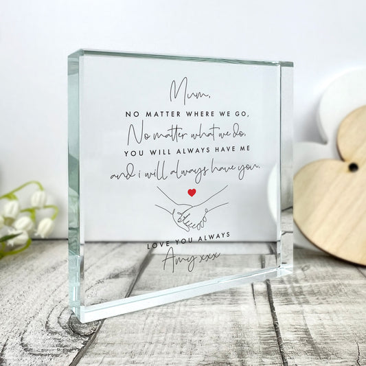 Personalised 'You'll Always Have Me' Verse Crystal Token | Acrylic Block