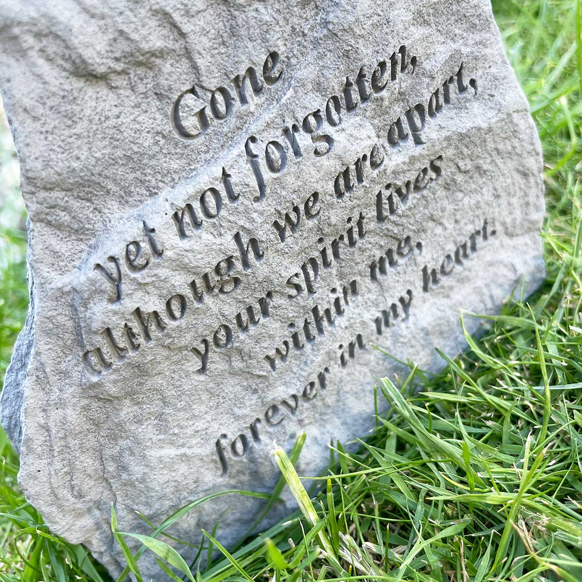 'Gone Yet Not Forgotten' Outdoor Memorial Stone