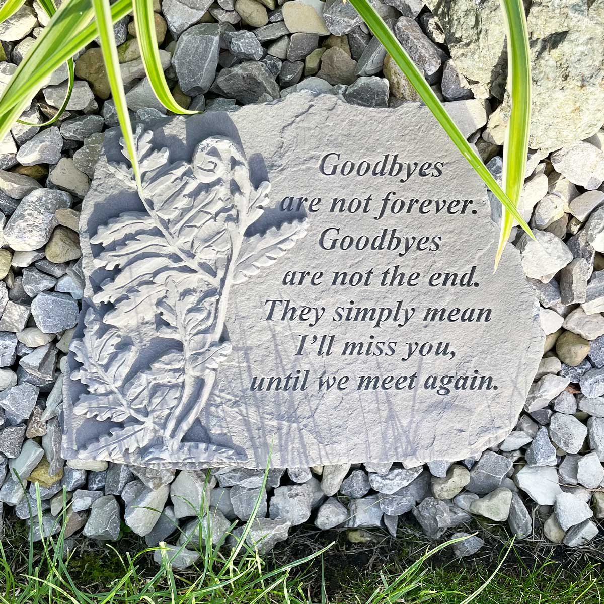 'Goodbyes Are Not Forever' Large Outdoor Memorial Stone