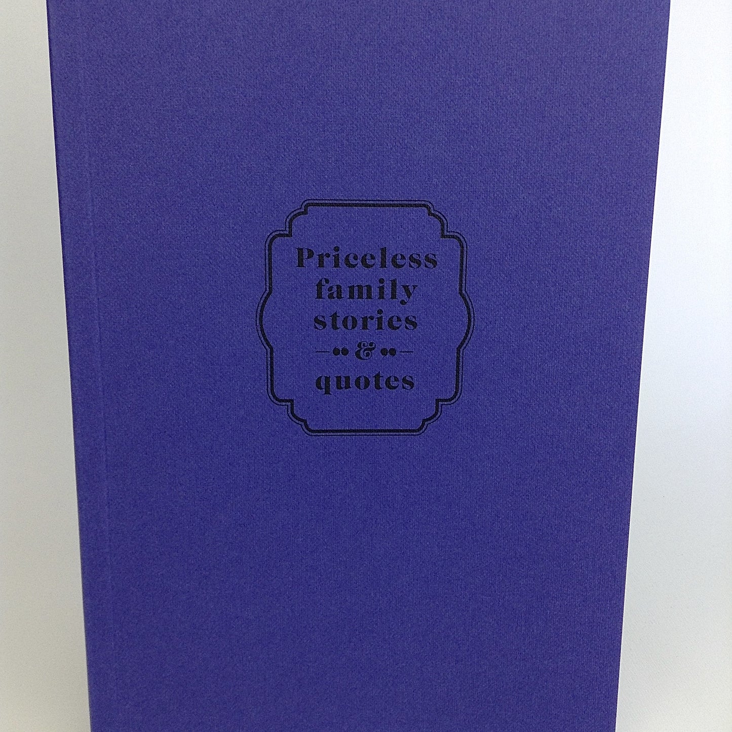 Priceless family stories and quotes notebook