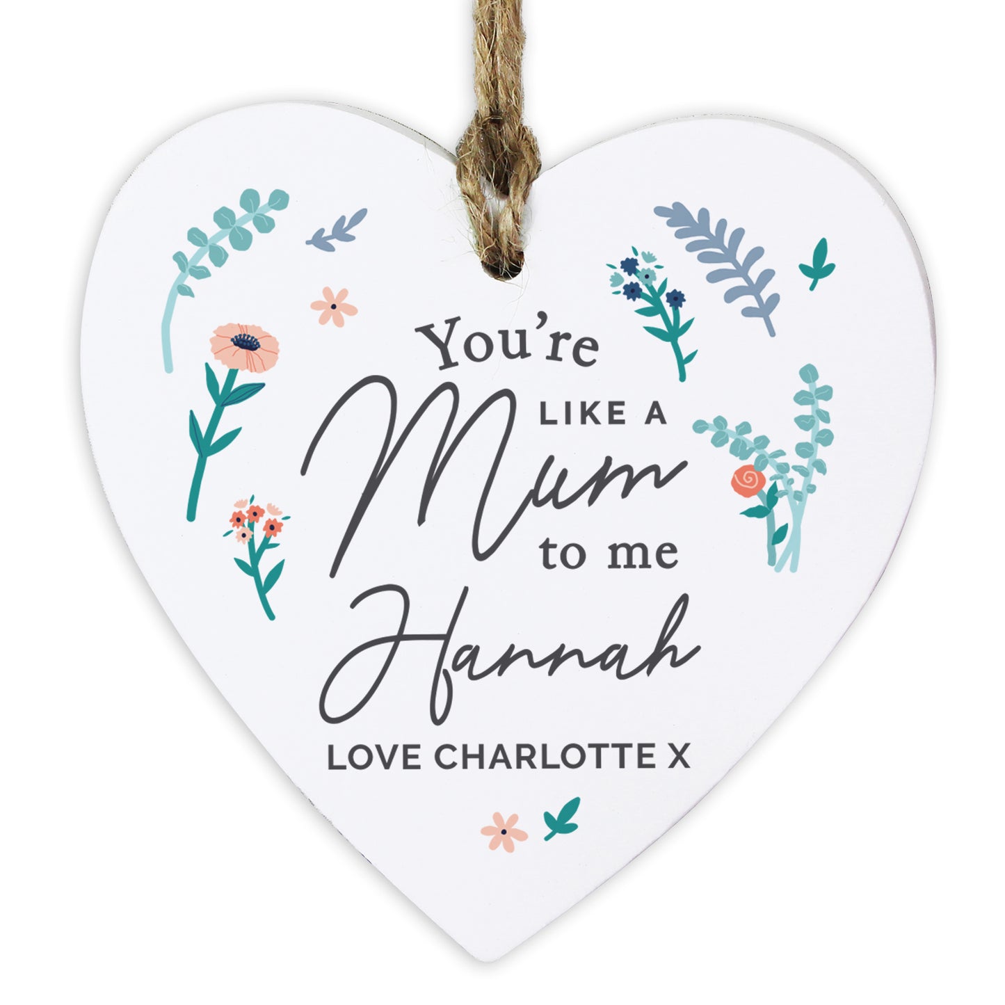 Personalised "You're Like A Mum To Me" Wooden Heart Decoration
