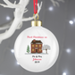 Personalised First Christmas In Our House Bauble