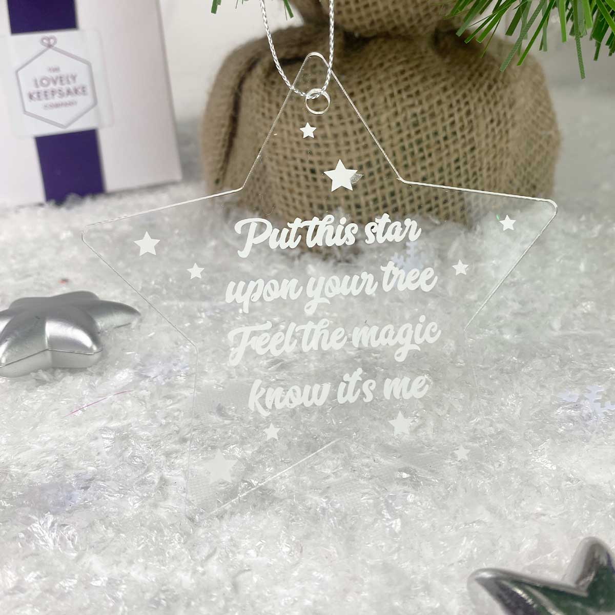 "Feel The Magic, Know It's Me" Acrylic Star Memorial Christmas Decoration