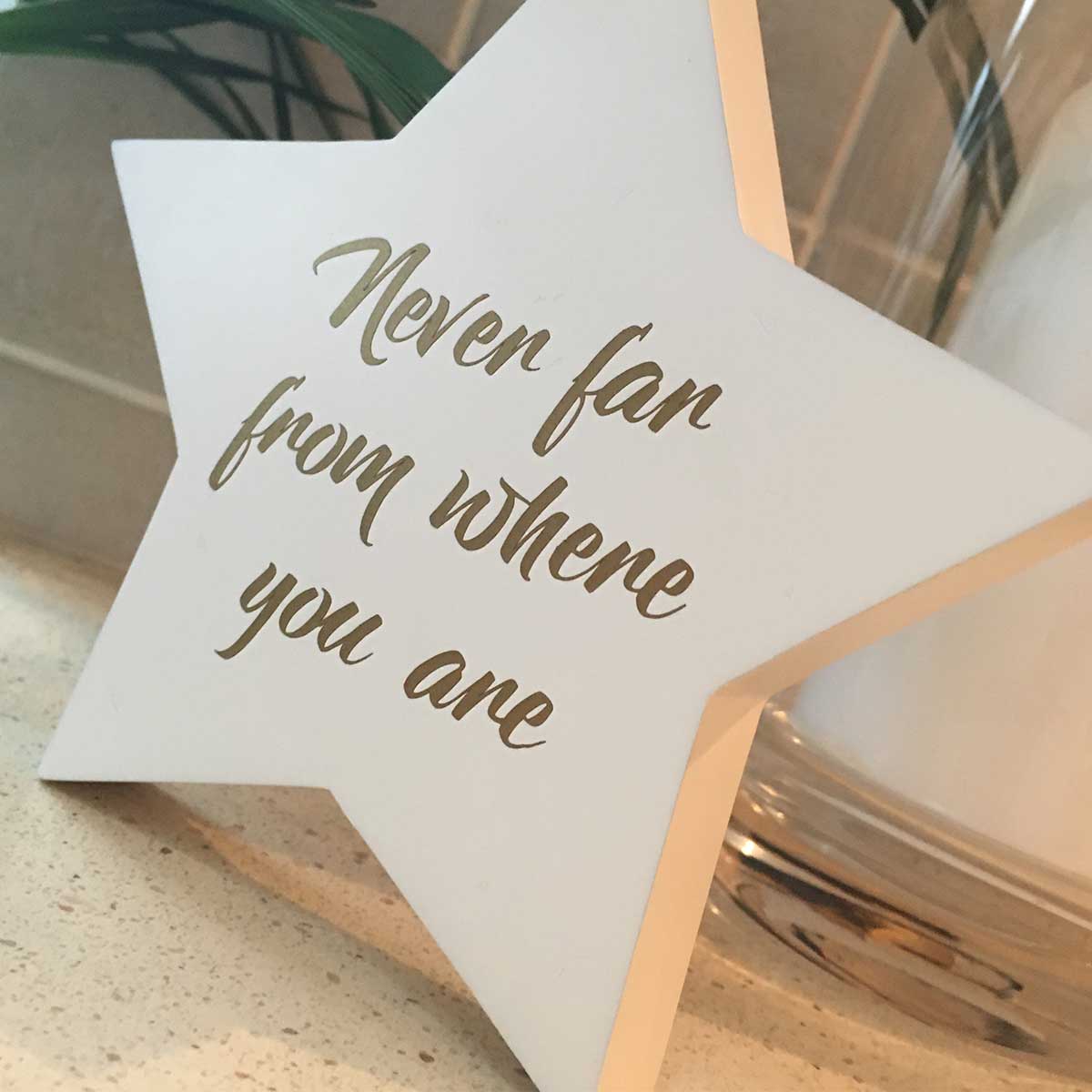 'Never Far From Where You Are' Wooden Freestanding Memorial Star